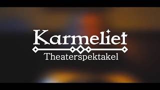 Theaterspektakel Karmeliet  Promotrailer [upl. by Koball696]