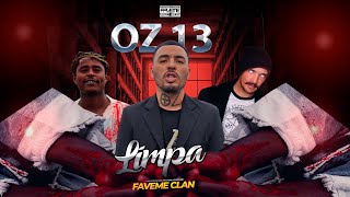 OZ 13  Limpa  Prod Twis Beats  Faveme Clan [upl. by Novahs]