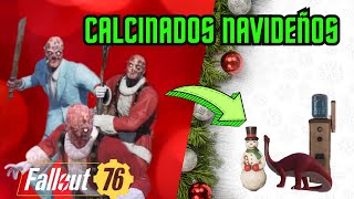 CALCINADOS NAVIDEÑOS  FALLOUT 76 [upl. by Zora]