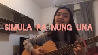 simula pa nung una  Patch Quiwa guitar cover [upl. by Ellednahs]