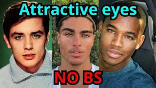 Get attractive Eyes NO BS Guide Looksmaxxing [upl. by Akihsat250]