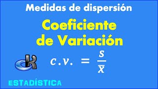 Coeficiente de Variación [upl. by Ainaj]