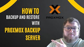 How To Backup and Restore With Proxmox Backup Server [upl. by Massey]