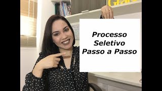 COMO FAZER UM PROCESSO SELETIVO PASSO A PASSO [upl. by Neema455]