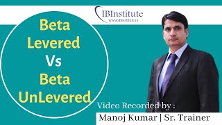 Beta Levered Vs Beta Unlevered  How to Calculate  Full Explanation in Hindi  WACC [upl. by Retsevlys]