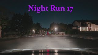 Night Run 17 930pm 92424 [upl. by Letsou916]