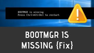 How To Fix Bootmgr Is Missing In Windows 7810  Press CtrlAltDel To Restart Windows [upl. by Lipinski]