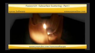 Fusion 6  Subsurface Scattering Part I [upl. by Perlis]