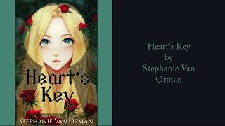 Heart s Key by Stephanie Van Orman Trailer [upl. by Tolkan]