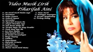 Video Musik Lirik Sharifah Aini [upl. by Doug]