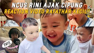 CIPUNG SAMPE NGAKAK REACTION VIDEO RAFATHAR WAKTU KECIL NCUS RINI IKUTAN NGAKAK [upl. by Adiol]