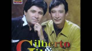 Gilberto e Gilmar  Diz [upl. by Eiramrebma]