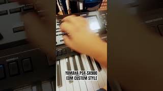 YAMAHA PSRSX900 EDM CUSTOM STYLE sx900 edm sx920 [upl. by Lah454]