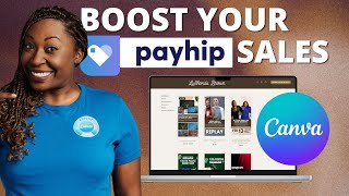 How CANVA Increased My PAYHIP Sales [upl. by Warfield]