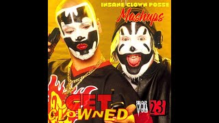 ICP Mashups Vol23 GET CLOWNED [upl. by Naicul]