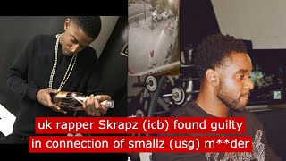 uk rapper Skrapz ICB found guilty in connection with Smallz Stonebridge Mrder fyp crime [upl. by Edholm]