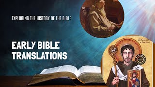 Early Bible Translations  Saint Augustine and the Venerable Bede pt3 [upl. by Yensehc]