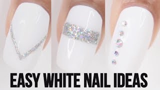 5 EASY WHITE NAIL IDEAS [upl. by Soble]