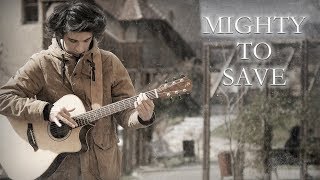 Mighty To Save  Hillsong Worship Fingerstyle Guitar Cover by Albert Gyorfi TABS [upl. by Zohara]