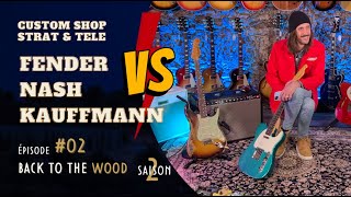 COMPARATIF CUSTOM SHOP FENDER vs NASHGUITARS vs KAUFFMANN [upl. by Gould]