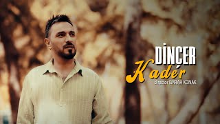 Dinçer  Kader [upl. by Anear]