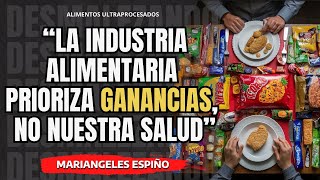 Alimentos ultraprocesados y salud claves para una alimentación consciente  Mariángeles Espiño [upl. by Orenid]