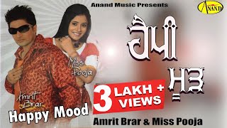 Amrit Brar l Miss Pooja  Happy Mood  New Punjabi Song 2023 l Latest Punjabi Songs AnandMusic [upl. by Euqinom]