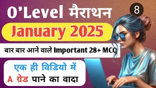 OLevel Exam l January 2025 I Top 28 Important question I Previous year questions with answers [upl. by Dorree]