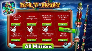 All Missions Pool Workshop 🙀 600 Piece And Cue Level Max 8 ball pool [upl. by Ailito581]