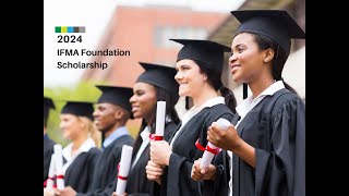 What you need to know about applying for the IFMA Foundation Scholarship [upl. by Prue]