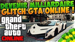 GLITCH  Devenir Milliardaire sur GTA 5 Online  GLITCH GTA 5 ONLINE [upl. by Nwahsat305]