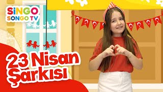 23 NİSAN ŞARKISI  BİZİM BAYRAMIMIZ 🎉🎈I SİNGOSONGO TV  ÇOCUK ŞARKILARI 🎶 [upl. by Morgana]