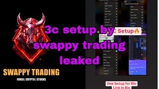 3c setup by swappy trader contact insta coursewallaah for  leaked course ❤️‍🔥 [upl. by Lynnett]