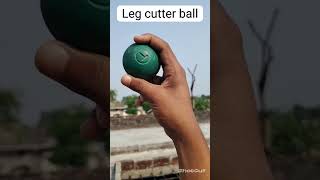 Leg cutter ball 😀😀 youtubeshorts trending viral viralvideo trendingvideo shortsvideo feed [upl. by Akkire]