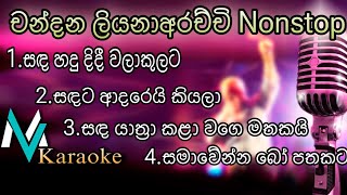 Chandana Liyanarachchi Nonstop Karaoke With lyrics [upl. by Ness560]