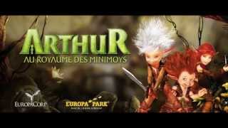 Bandeannonce officielle « Arthur au Royaume des Minimoys »  Nouveauté 2014 à EuropaPark [upl. by Kathye130]