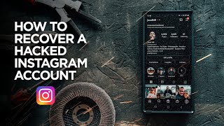 How to Recover a Hacked Instagram Account [upl. by Nairrad314]