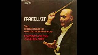 Liszt Orchestral Works Tasso Mephisto Waltz No 1 From The Cradle To The Grave SOLTI [upl. by Riancho600]