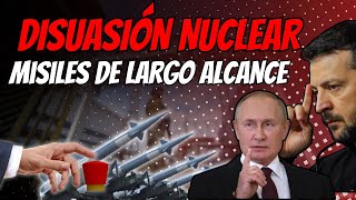 La Estrategia de DISUASIÓN NUCLEAR de Rusia y los Misiles de LARGO ALCANCE de Occidente [upl. by Hirsch]