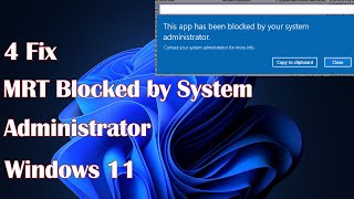 MRT Blocked by System Administrator in Windows 11 4 Fix [upl. by Ozan759]