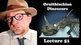 Lecture 51 Overview of Ornithischian Dinosaurs [upl. by Aiveneg]