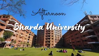 An afternoon at SU  Sharda University [upl. by Munroe]