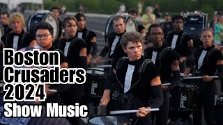 Boston Crusaders Drumline 2024  DCI San Antonio [upl. by Anett307]