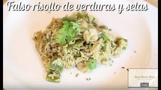 Falso risotto de verduras y setas [upl. by Bilbe]