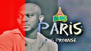 King Promise  Paris Lyrics Video [upl. by Stirling]