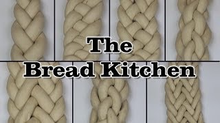 How to Braid 3 4 5 6 7 8 and 9Strand Braids in The Bread Kitchen [upl. by Nalo]