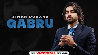 Gabru Official Lyrical  Simar Doraha  Enzo  Latest Punjabi Songs 2022  Speed Records [upl. by Sunderland]