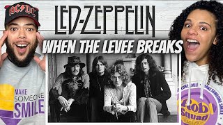 THIS WAS A TRIPLed Zeppelin  When The Levee Breaks  FIRST TIME HEARING REACTION [upl. by Ihdin770]