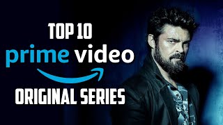 Top 10 Best PRIME VIDEO Original Series to Watch Now [upl. by Altaf]