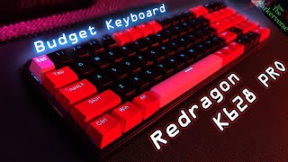 Ultimate Budget RGB Keyboard  Redragon K628 PRO  Budget Mechanical Keyboard [upl. by Ysnil912]